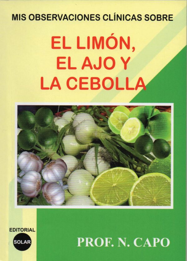 Misobservaciones clínicas sobre el limón, el ajo y la cebolla