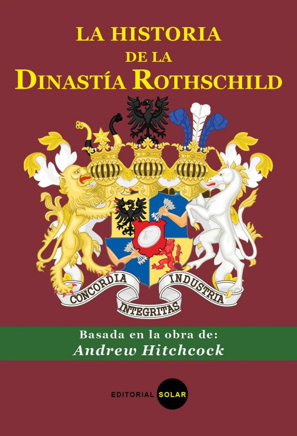 La historia de la dinastía Rothchild