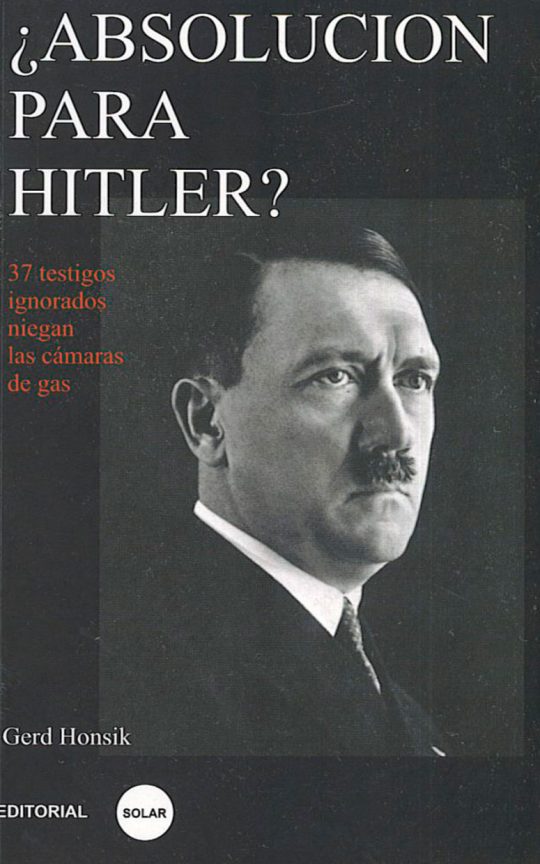 ¿Absolución para Hitler?