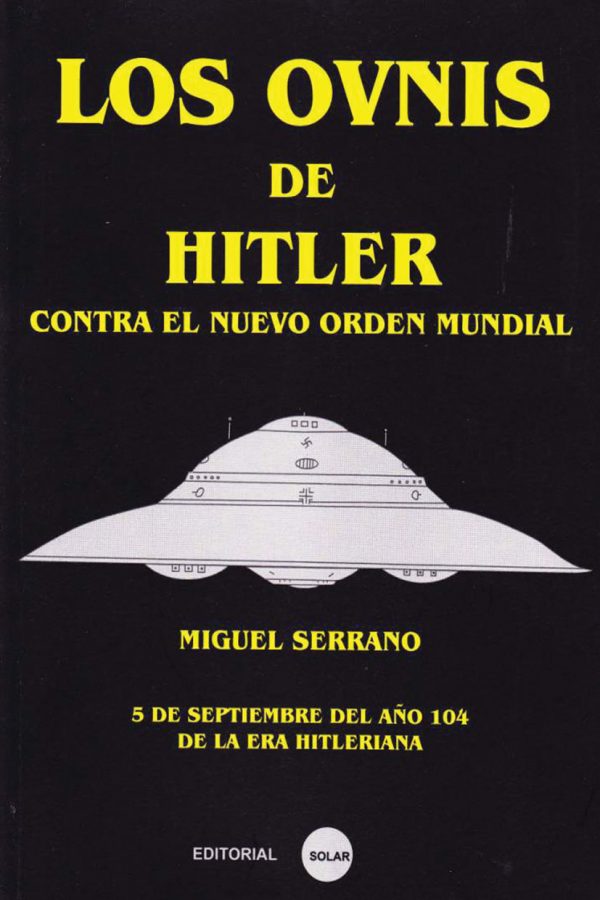 Los OVNIS de Hitler