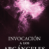 Invocación a los Arcángeles