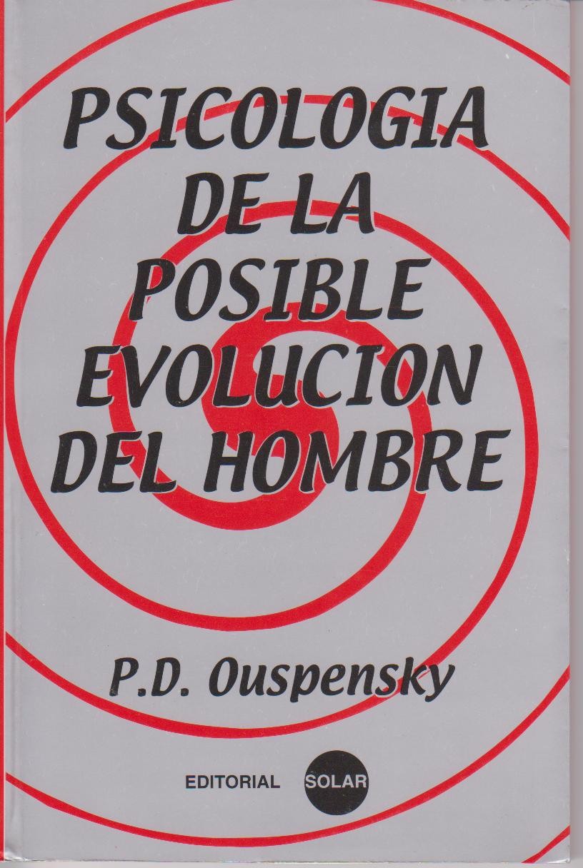 Psicología de la Posible Evolución del Hombre