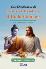Las enseñanzas de Jesús el cristo y el buda Gautama