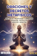 Oraciones y decretos metafísicos