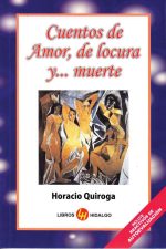 Cuentos de amor de locura y de muerte