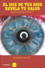 El iris de tus ojos revela tu salud