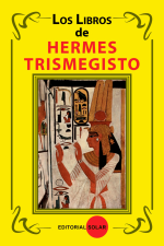 Los Libros de Hermes Trismegisto