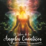 El libro del los ángeles cuanticos