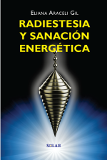 Radiestesia y sanación energética
