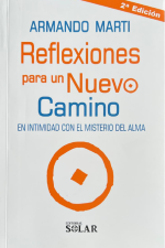 Reflexiones para un nuevo camino