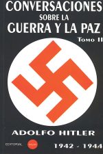 Conversaciones sobre la guerra y la paz (Tomo II)