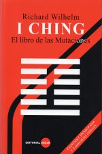 I Ching: El Libro de las Mutaciones