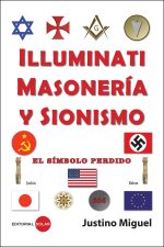 Ilumínati, masonería y sionismo