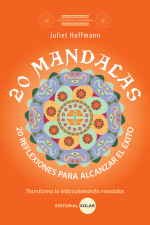 20 Mandalas 20 Reflexiones para alcanzar el éxito