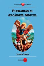 Plegarias al Arcangel Miguel
