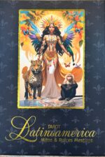 TAROT LATINOAMERICA MITOS Y RAICES MESTIZAS